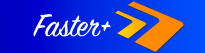 Faster+